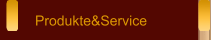 Produkte&Service
